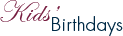 KID'S BIRTHDAYS